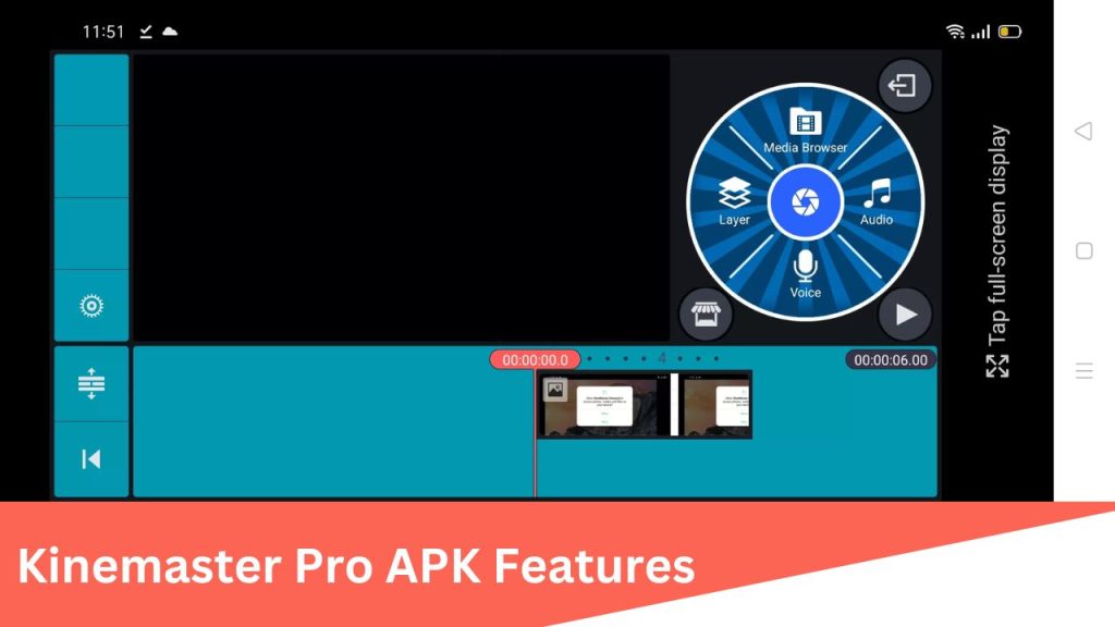 Kinemaster Pro APK features